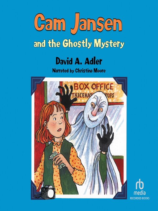 Title details for Cam Jansen and the Ghostly Mystery by David A. Adler - Available